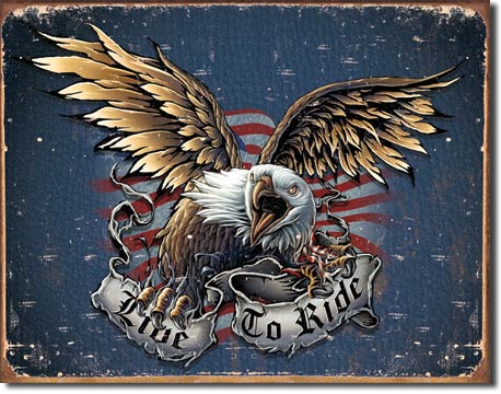 Tin Sign Live to Ride - Eagle With Banner