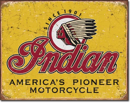 Tin Sign Indian Motorcycles Since 1901